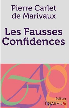 Les Fausses Confidences