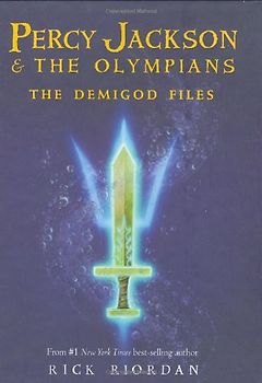Percy Jackson: The Demigod Files (Percy Jackson & the Olympians) - Rick Riordan