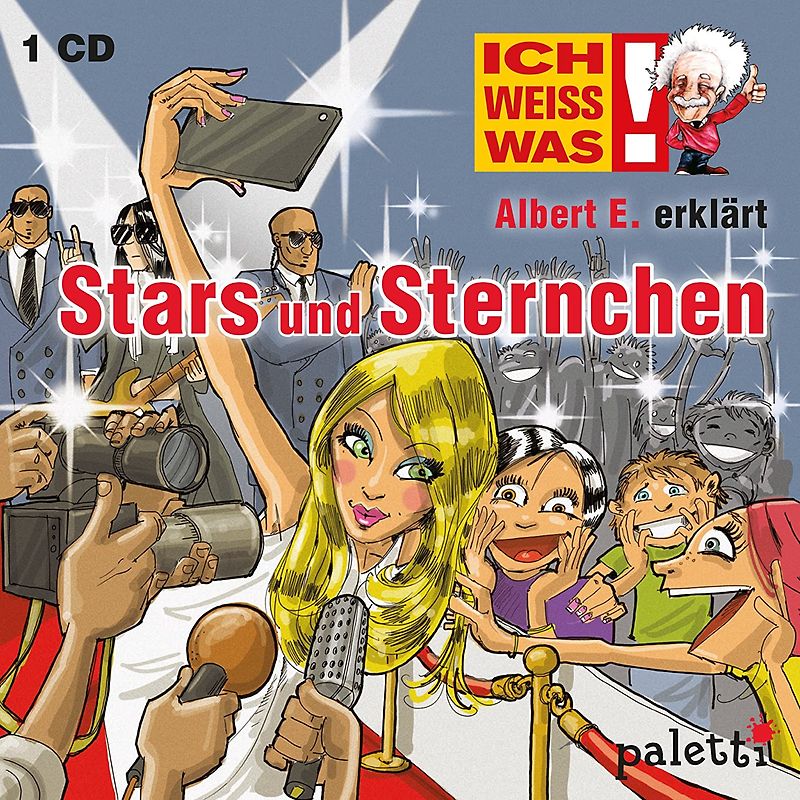 Ich weiss was!: Albert E. erklärt Stars und Sternchen