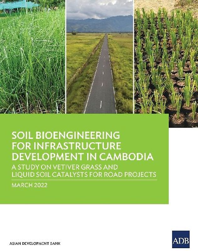 Soil Bioengineering for Infrastructure Development in Cambodia