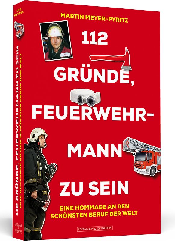112 Gründe, Feuerwehrmann zu sein