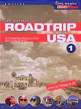 Roadtrip USA 1. Auf Amerikas Nebenstrassen von Ost nach West