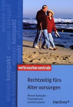 Rechtzeitig fürs Alter vorsorgen