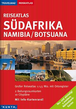 KUNTH Reiseatlas Südafrika, Namibia, Botsuana 1:1,5 Mio.