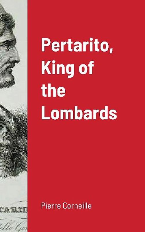 Pertarito, King of the Lombards