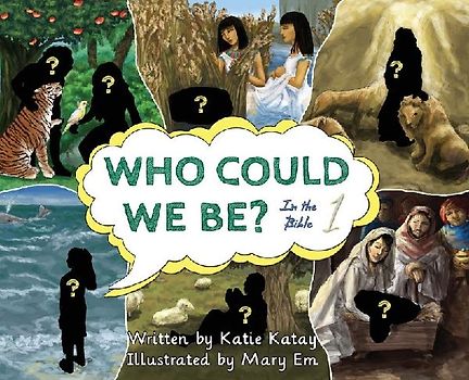 Who Could We Be in the Bible