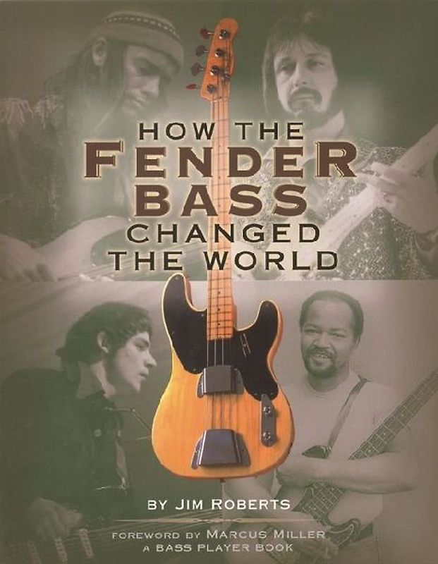 How the Fender Bass Changed the World
