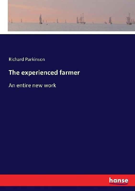 The experienced farmer