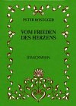 Vom Frieden des Herzens