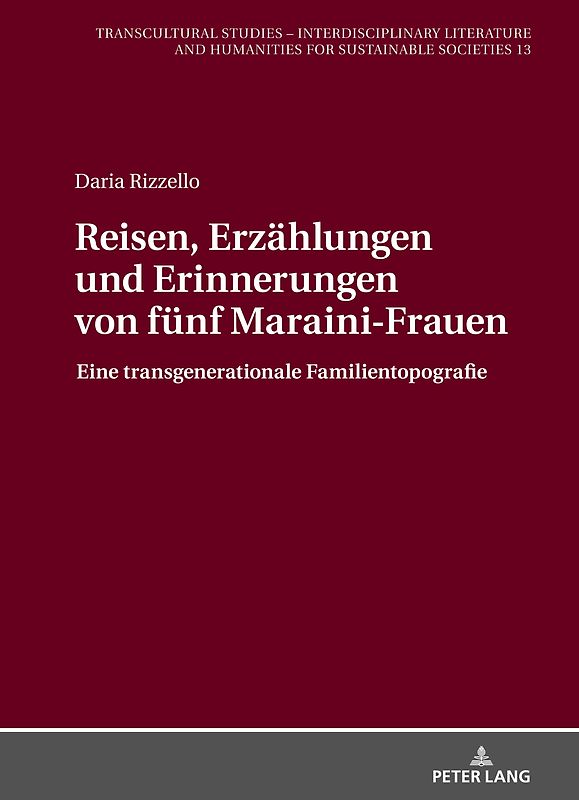 Reisen, Erzaehlungen und Erinnerungen von fuenf Maraini-Frauen