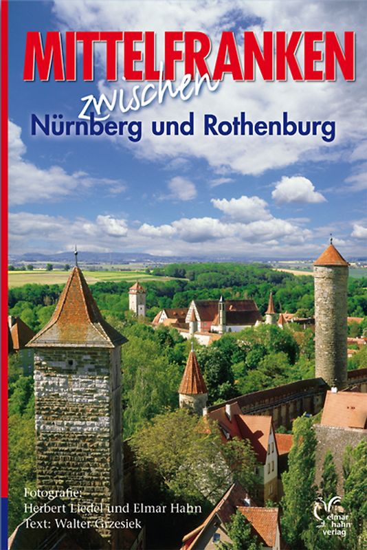 Mittelfranken erleben. Deutsche Ausgabe