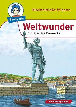 Benny Blu - Weltwunder. Einzigartige Bauwerke