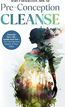 Pre-Conception Cleanse