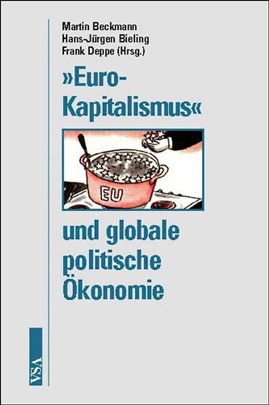 'Euro-Kapitalismus' und globale politische Ökonomie