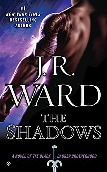 Black Dagger 13. The Shadows - Ward, J. R.