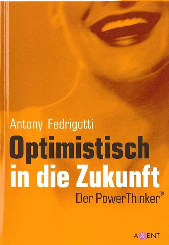 Optimistisch in die Zukunft