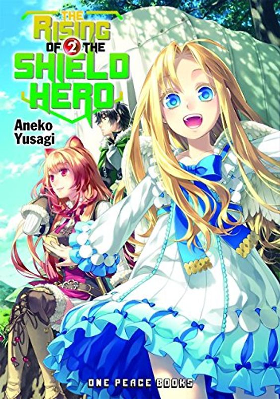 The Rising of the Shield Hero Volume 02 - Yusagi, Aneko