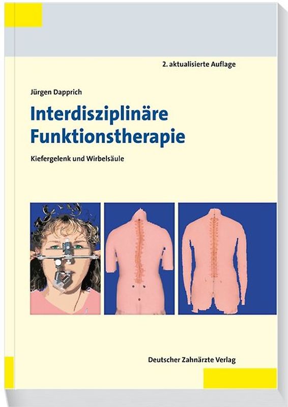 Interdisziplinäre Funktionstherapie