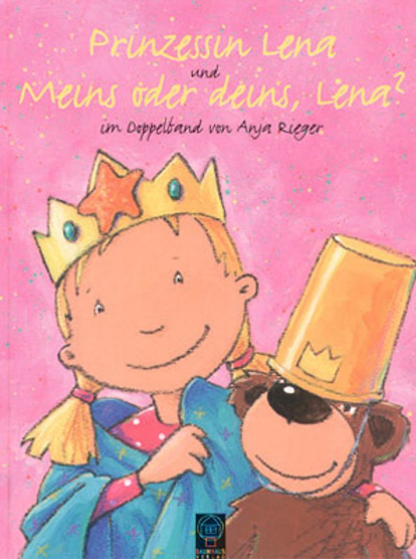 Prinzessin Lena /Meins oder deins, Lena ?