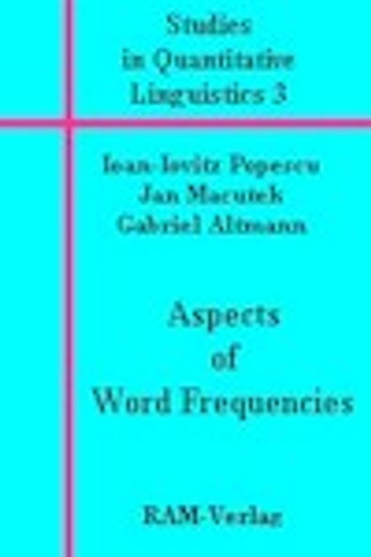 Aspects of Word Frequencies