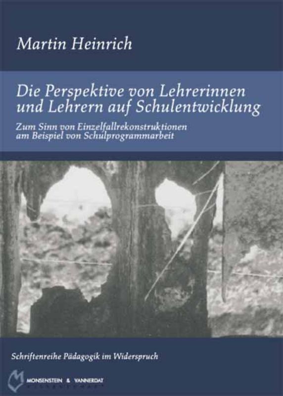 Die Perspektive von Lehrerinnen und Lehrern auf Schulentwicklung