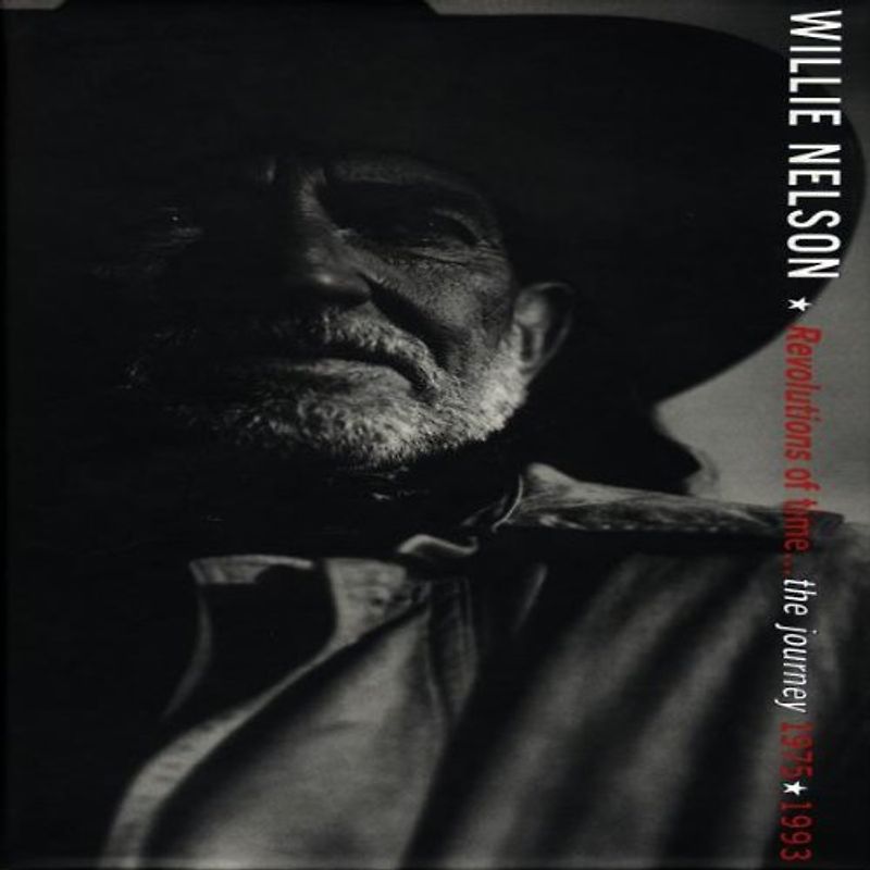 Willie Nelson - Revolutions of Time...the Jour