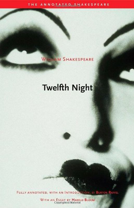 Twelfth Night: Or, What You Will (Annotated Shakespeare) - William Shakespeare