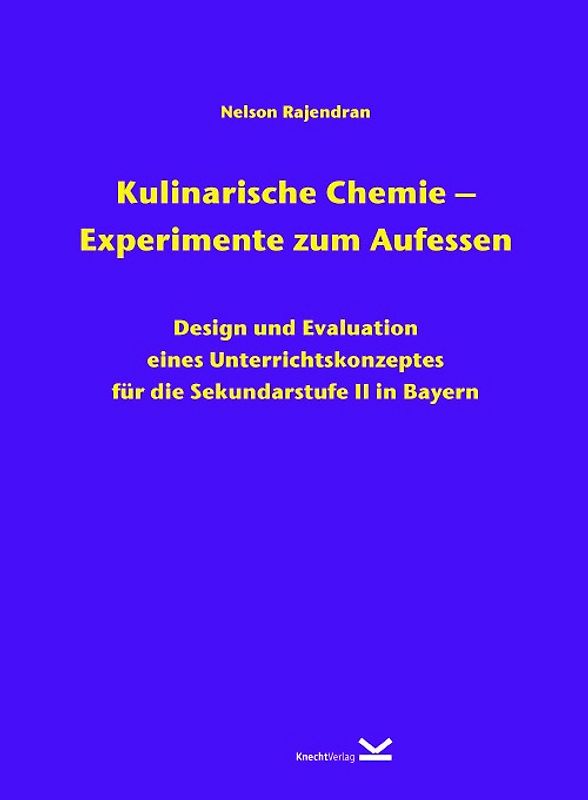 Kulinarische Chemie – Experimente zum Aufessen