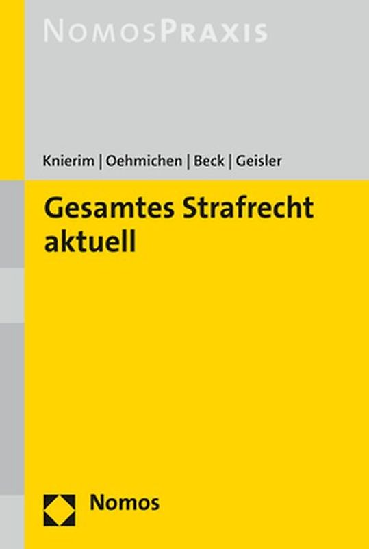 Gesamtes Strafrecht aktuell