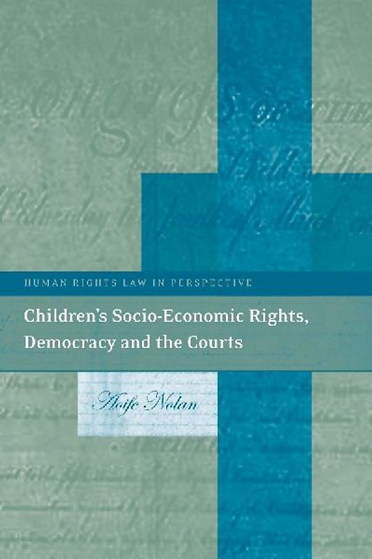 Children's Socio-Economic Rights, Democracy and the Courts