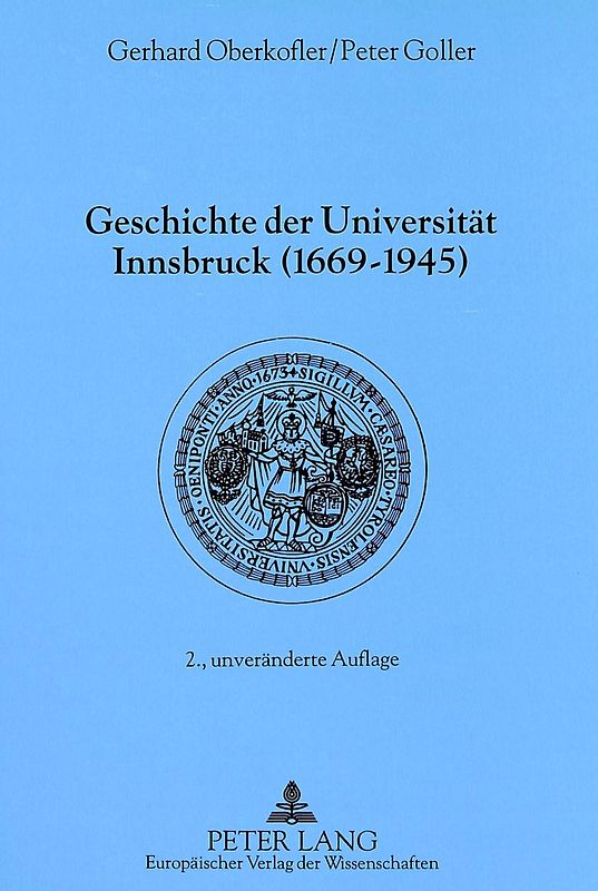 Geschichte der Universität Innsbruck (1669-1945)