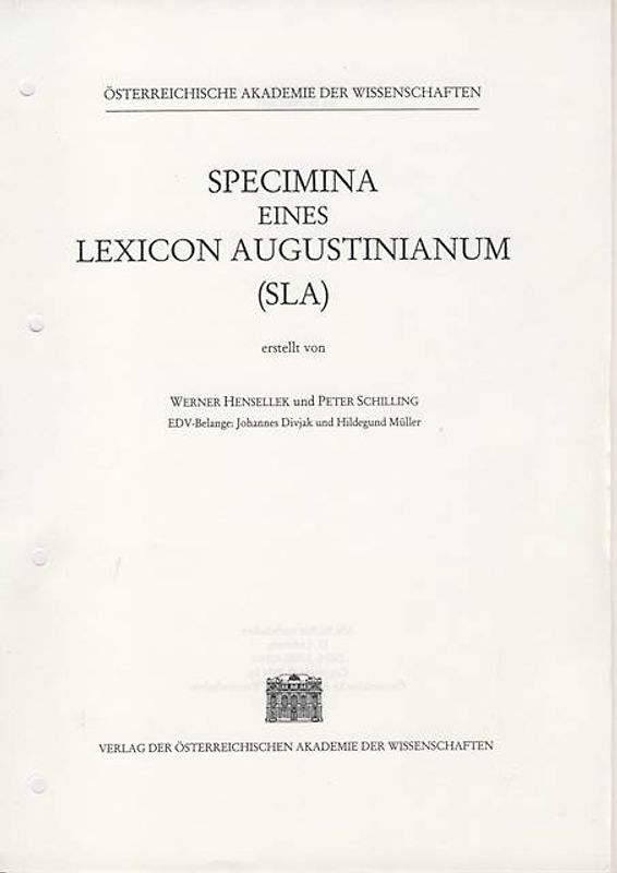 Specimina eines Lexicon Augustinianum (SLA). Erstellt auf den Grundlagen... / Specimina eines Lexicon Augustinianum (SLA). Erstellt auf den Grundlagen...