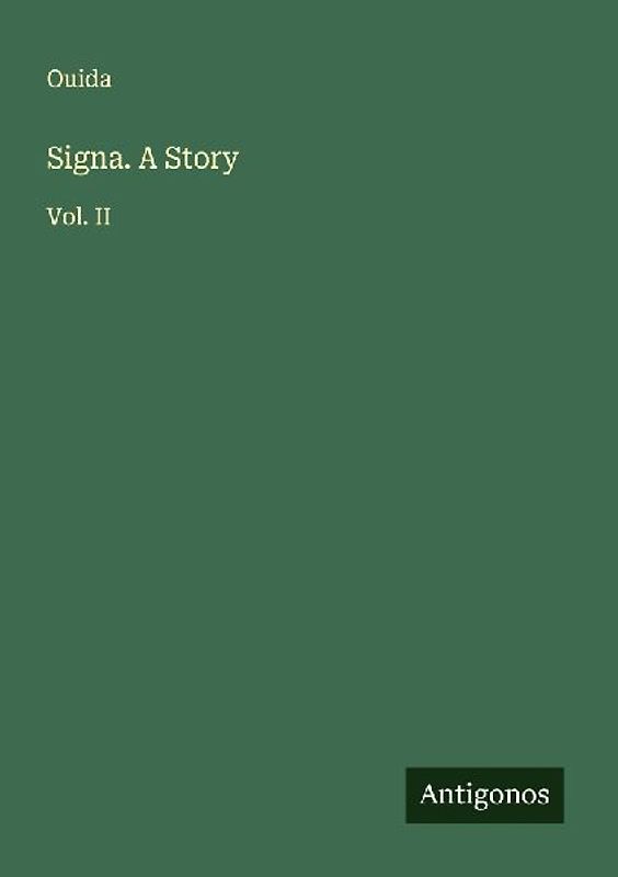 Signa. A Story