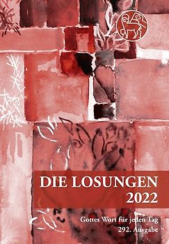 Losungen Schweiz 2022 / Die Losungen 2022
