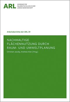 Nachhaltige Flächennutzung durch Raum- und Umweltplanung