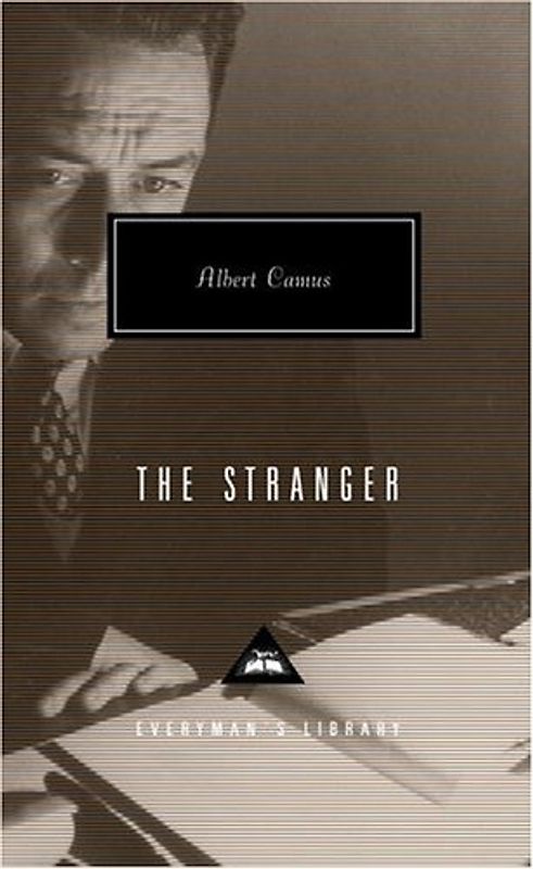 The Stranger (Everyman's Library Classics & Contemporary Classics) - Camus, Albert