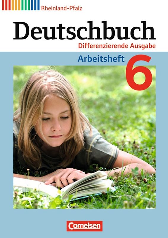 Deutschbuch - Sprach- und Lesebuch - Differenzierende Ausgabe Rheinland-Pfalz 2011 - 6. Schuljahr