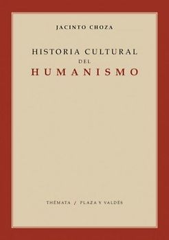 Historia cultural del humanismo