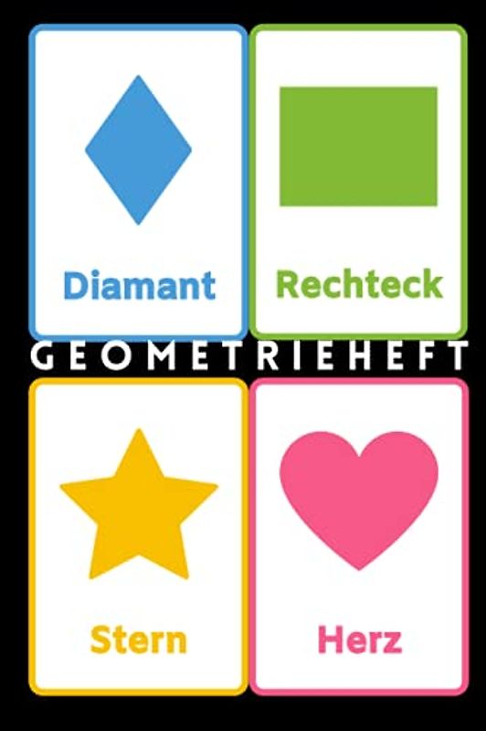 Geometrieheft: Mit Geometrie Formen | Din a5 | 120 Seiten | Punktiert | Grundschule | Schule | Mathematik