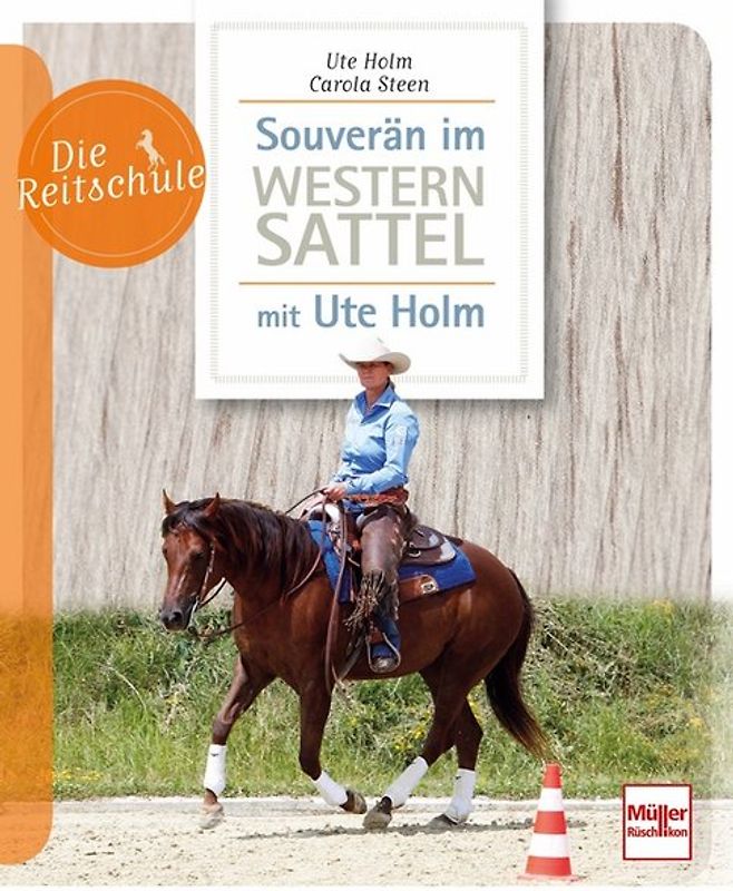 Souverän im Westernsattel - mit Ute Holm