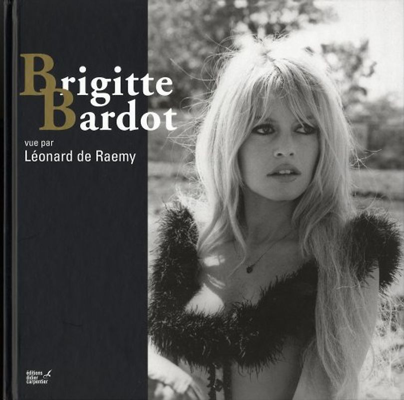 Brigitte Bardot vu par Léonard de Raemy
