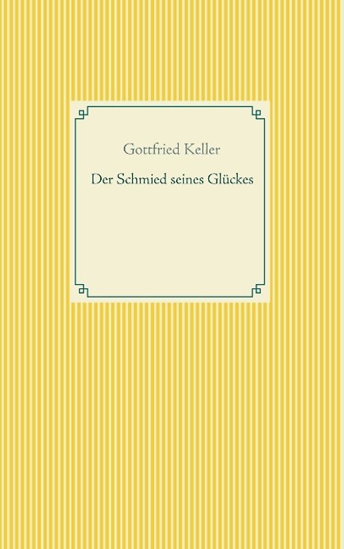 Der Schmied seines Glückes - Spiegel das Kätzchen