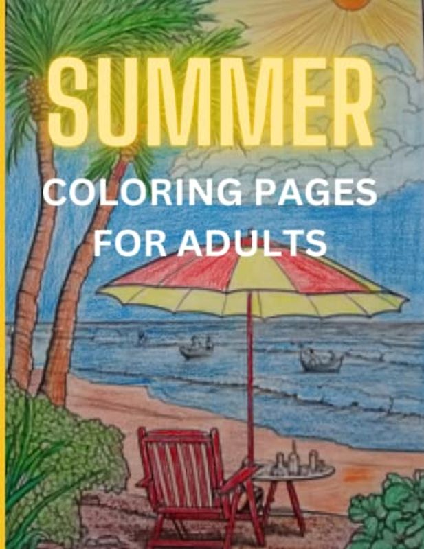 SUMMER 50 Beautiful Beach Sceneries Coloring Pages for Adult