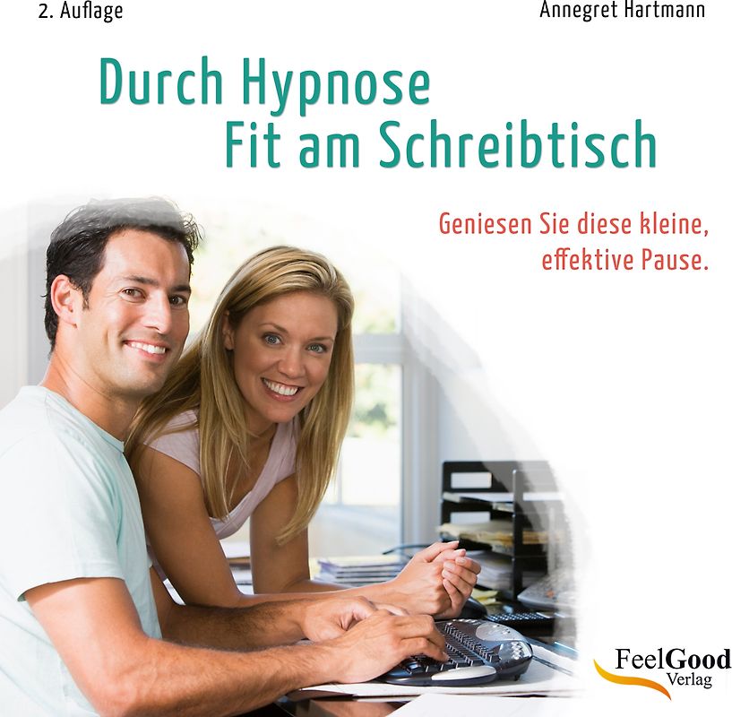 Durch Hypnose - Fit am Schreibtisch