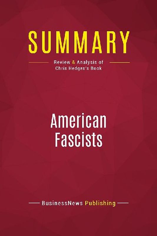 Summary: American Fascists