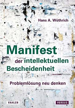 Manifest der intellektuellen Bescheidenheit
