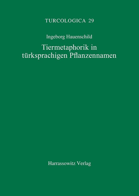 Tiermetaphorik in türksprachigen Pflanzennamen