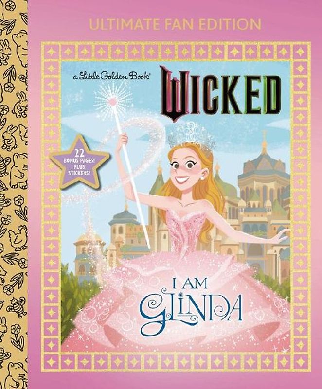 I Am Glinda: Ultimate Fan Edition (Universal Pictures Wicked)