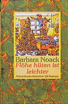 Flöhe hüten ist leichter. Heitere Geschichten