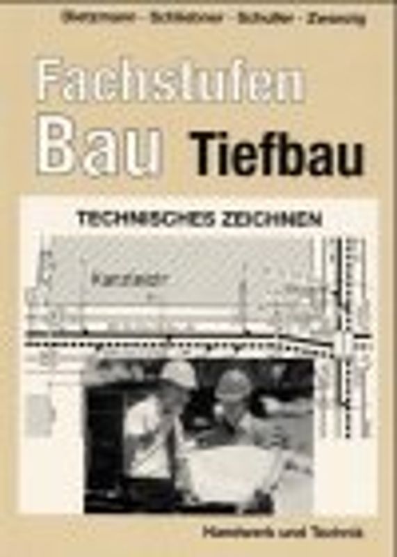 Fachstufen Bau - Tiefbau